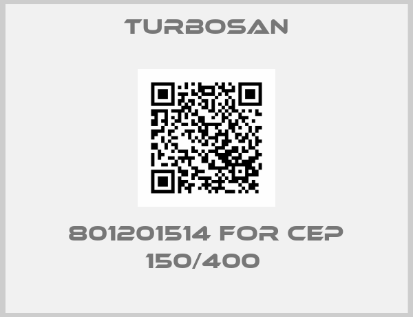Turbosan-801201514 FOR CEP 150/400 