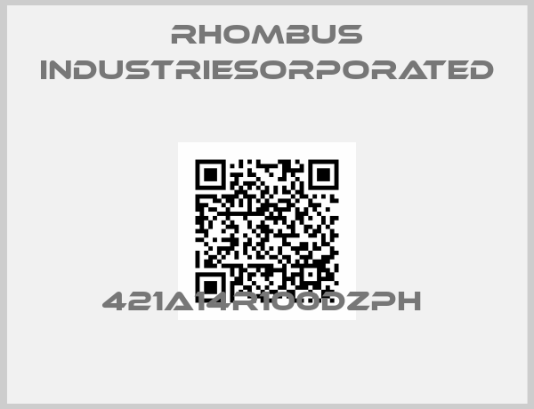 Rhombus industriesorporated-421A14R100DZPH 