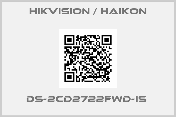 Hikvision / Haikon-DS-2CD2722FWD-IS 