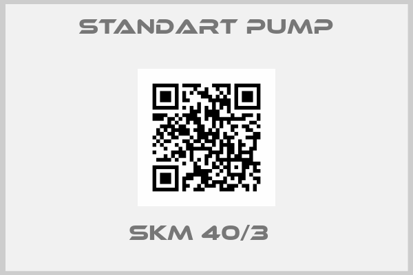 Standart Pump-SKM 40/3  