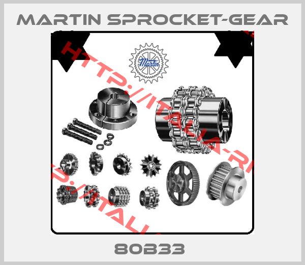 MARTIN SPROCKET-GEAR-80B33 