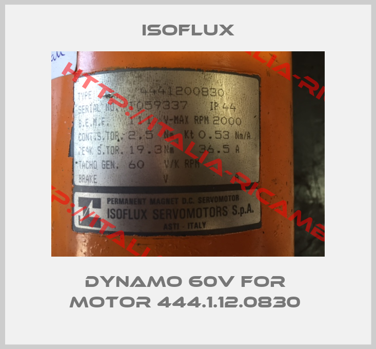 Isoflux-Dynamo 60v for  motor 444.1.12.0830 
