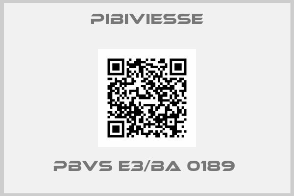 PIBIVIESSE-PBVS E3/BA 0189 