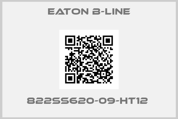 Eaton B-Line-822SS620-09-HT12 