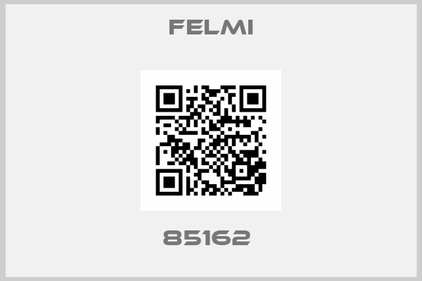 FELMI-85162 