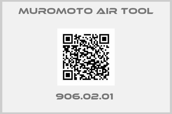 MUROMOTO AIR TOOL-906.02.01 