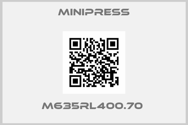 MINIPRESS-M635RL400.70 