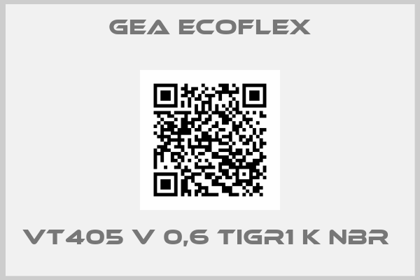 GEA Ecoflex-VT405 V 0,6 TIGR1 K NBR 
