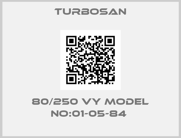 Turbosan-80/250 VY MODEL NO:01-05-84 