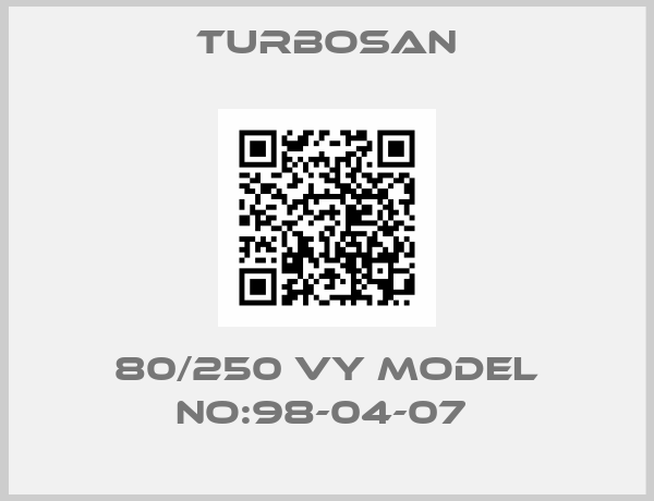 Turbosan-80/250 VY MODEL NO:98-04-07 