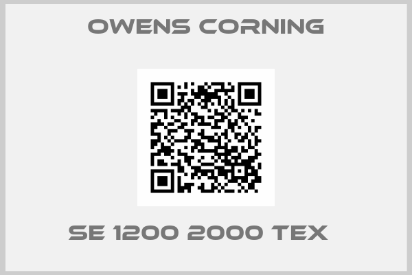 Owens Corning-SE 1200 2000 tex  