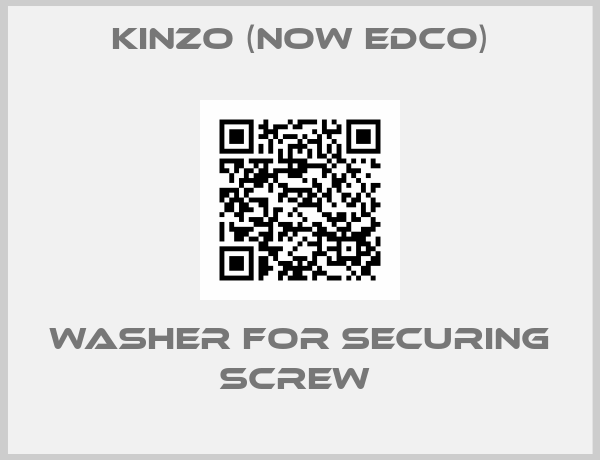 Kinzo (now Edco)-washer for securing screw 