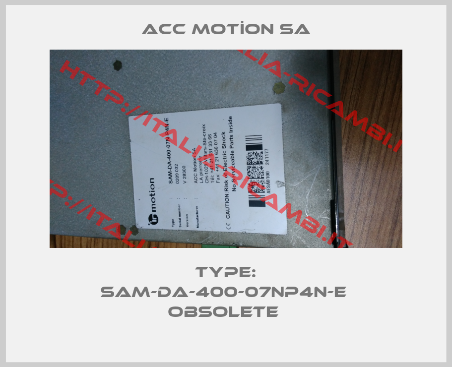 ACC MOTİON SA-Type: SAM-DA-400-07NP4N-E  Obsolete 