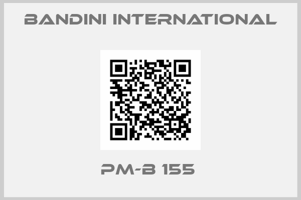 Bandini International-PM-B 155 