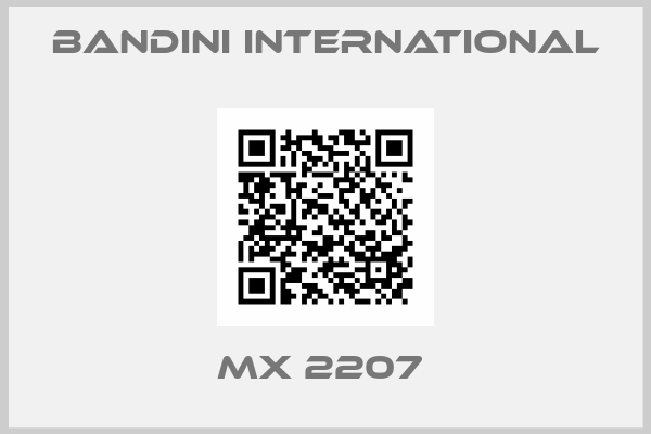 Bandini International-MX 2207 