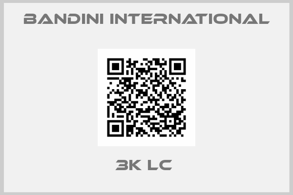 Bandini International-3K LC 