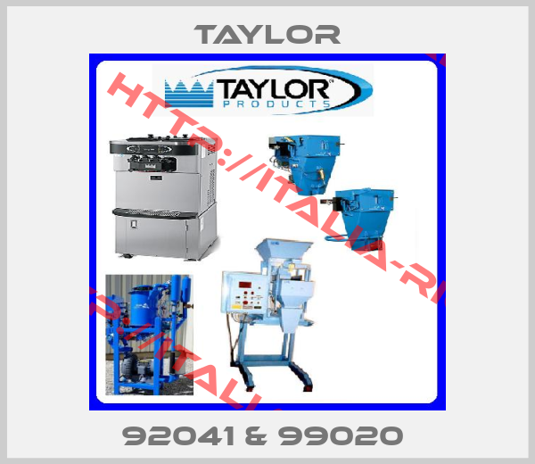 Taylor-92041 & 99020 