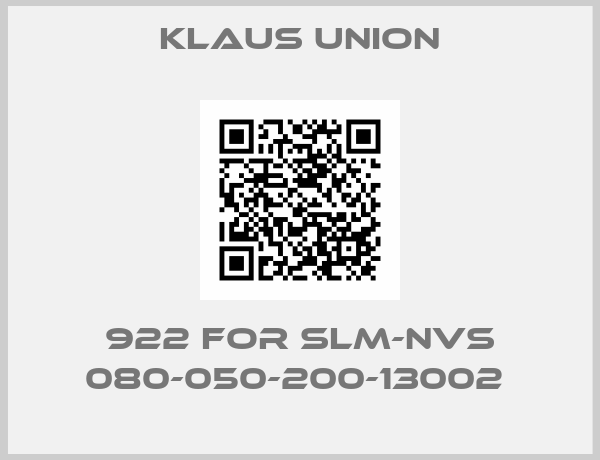 Klaus Union-922 FOR SLM-NVS 080-050-200-13002 