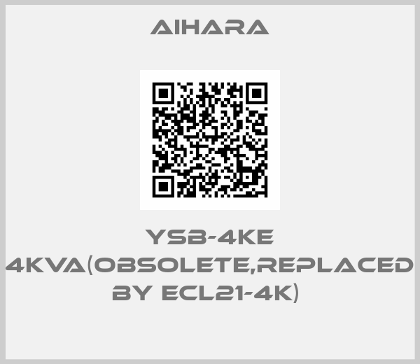 AIHARA-YSB-4KE 4KVA(Obsolete,replaced by ECL21-4K) 