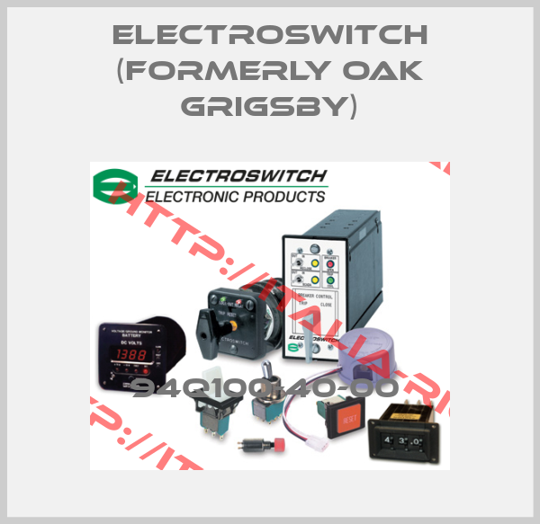 Electroswitch (formerly OAK GRIGSBY)-94Q100-40-00 
