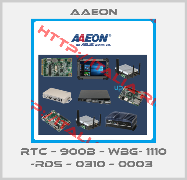 Aaeon-RTC – 900B – WBG- 1110 -RDS – 0310 – 0003 