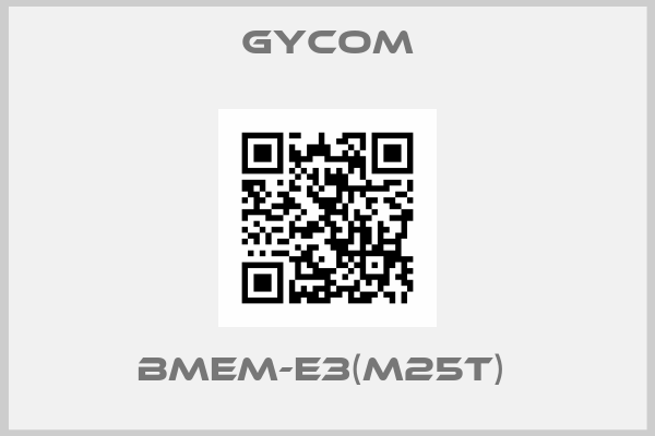 Gycom-BMEM-E3(M25T) 