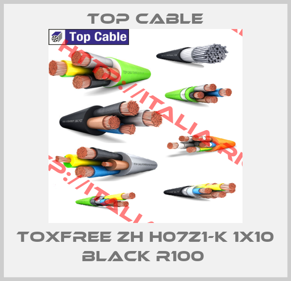 TOP cable-TOXFREE ZH H07Z1-K 1X10 BLACK R100 
