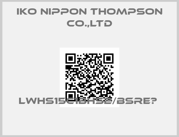 IKO NIPPON THOMPSON CO.,LTD-LWHS15C1BHS2/BSRE	 