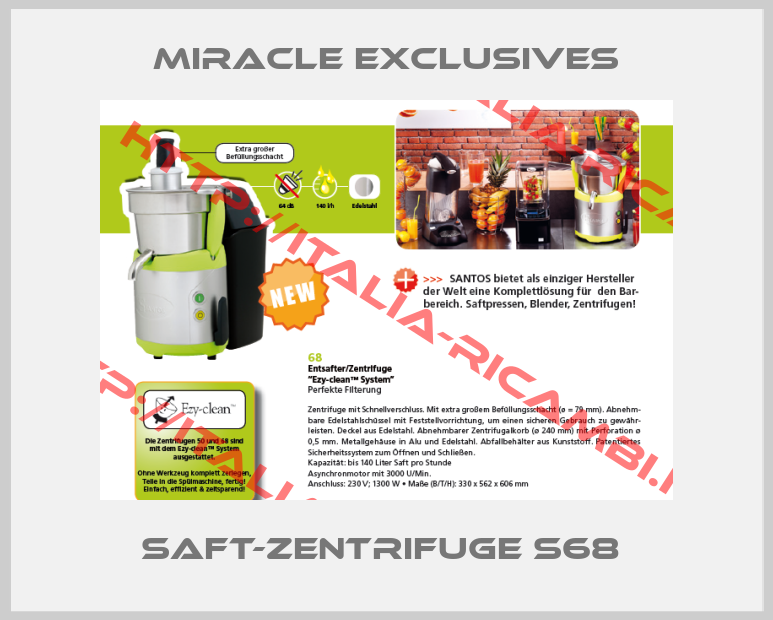 Miracle Exclusives-Saft-Zentrifuge S68 