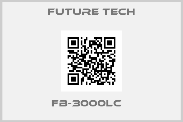 Future Tech-FB-3000LC   