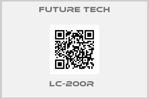 Future Tech-LC-200R  