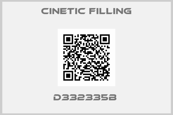 Cinetic Filling-D332335B 