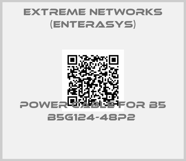 Extreme Networks (Enterasys)-power cable for B5 B5g124-48P2 