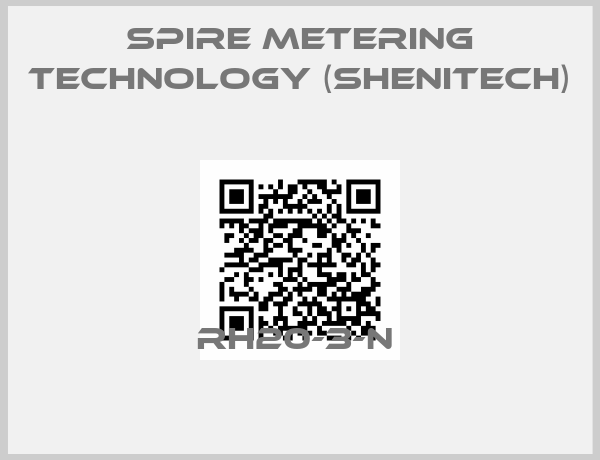 Spire Metering Technology (Shenitech)-RH20-3-N 