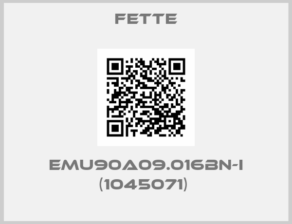 FETTE- EMU90A09.016BN-I (1045071) 