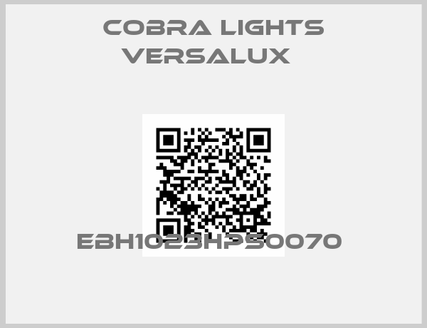 Cobra Lights Versalux  -EBH1023HPS0070 