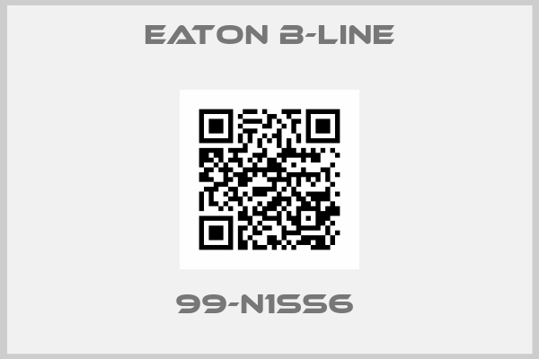 Eaton B-Line-99-N1SS6 