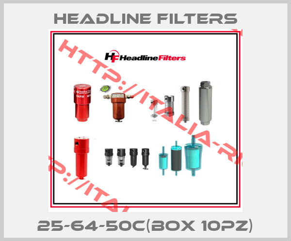 HEADLINE FILTERS-25-64-50C(box 10pz)