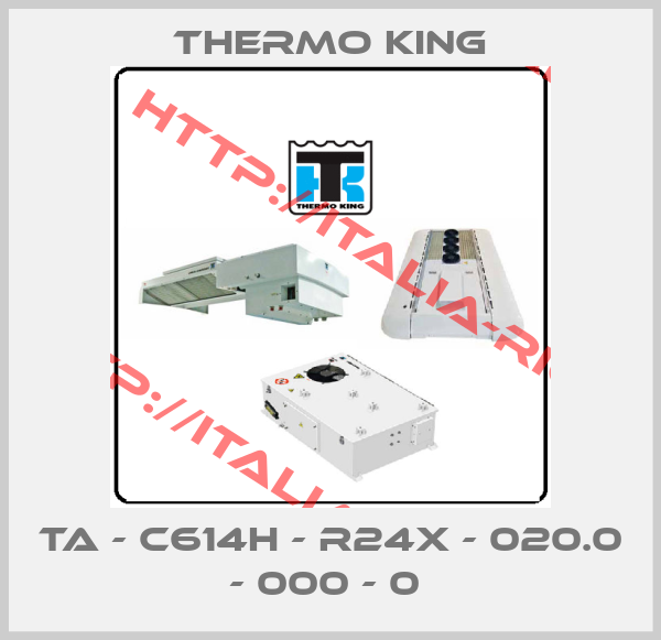 Thermo king-TA - C614H - R24X - 020.0 - 000 - 0 