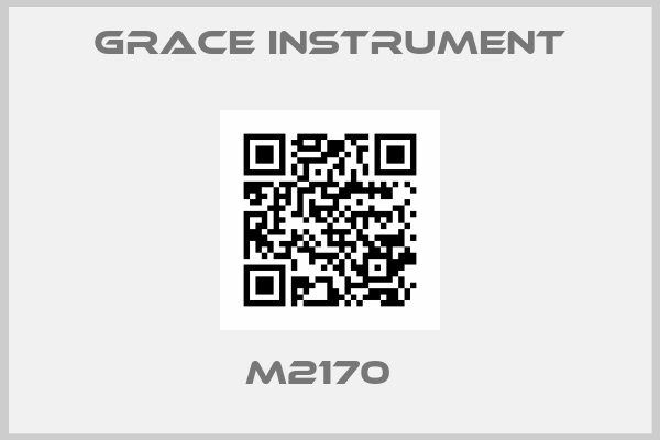 Grace Instrument-M2170  