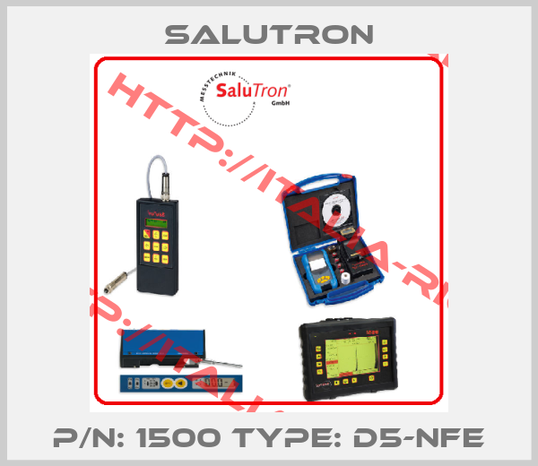 Salutron-P/N: 1500 Type: D5-NFe