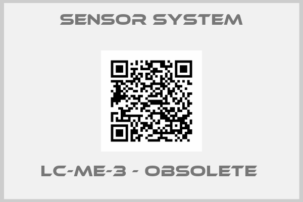 Sensor System-LC-ME-3 - obsolete 