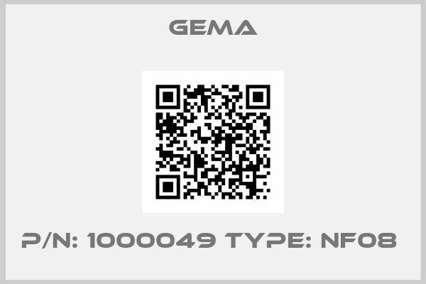 GEMA-P/N: 1000049 Type: NF08 