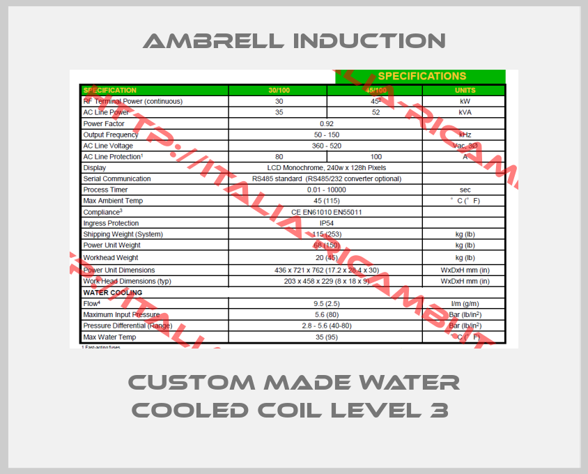Ambrell Induction-Custom made water cooled coil level 3 