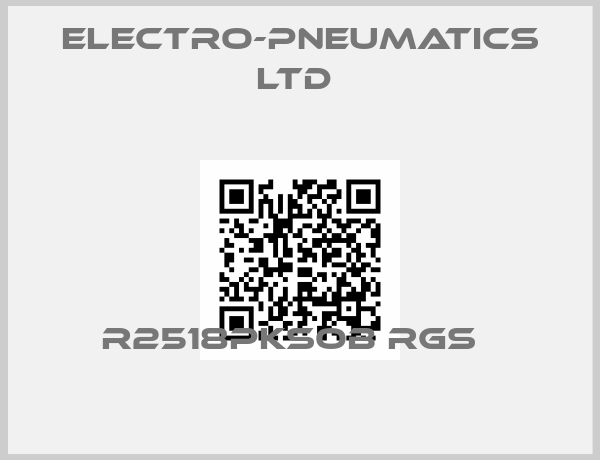Electro-Pneumatics Ltd -R2518PKSOB RGS  