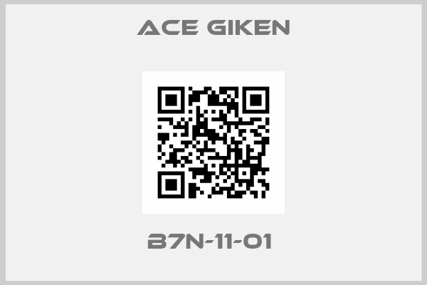 ACE GIKEN-B7N-11-01 