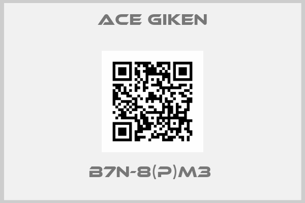 ACE GIKEN-B7N-8(P)M3 