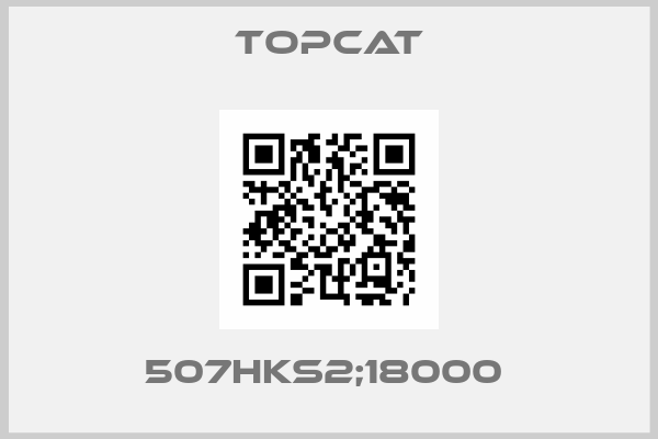 Topcat-507HKS2;18000 