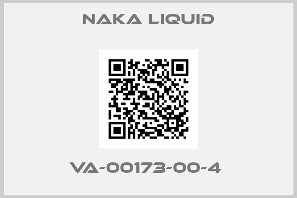 NAKA LIQUID-VA-00173-00-4 