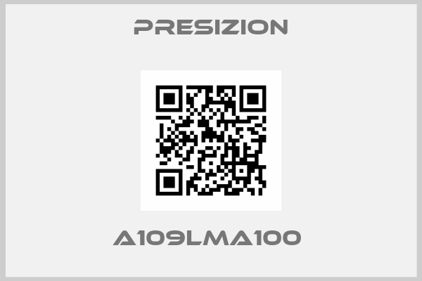 Presizion-A109LMA100 